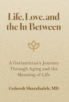 Life, Love, and the In-Between (eBook, ePUB) - Sharafsaleh, Golnosh