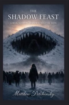 The Shadow Feast (eBook, ePUB) - Petchinsky, Matthew