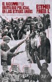 El racismo y la brutalidad policial de lo Estados Unidos (eBook, PDF)