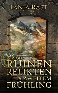 Cover Von Ruinen, Relikten & zweitem Frühling (eBook, ePUB)