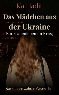 Cover Das Mädchen aus der Ukraine (eBook, ePUB)