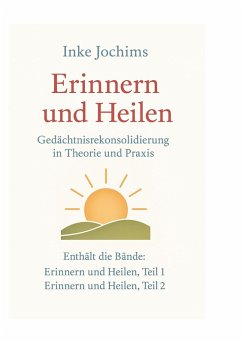 Erinnern und Heilen (eBook, ePUB) - Jochims, Inke