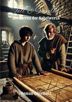 Tell & Gessler - Die Herren der Nebelwerth (eBook, ePUB) - Odermatt, Roman