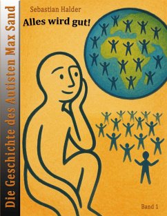 Alles wird gut! (eBook, ePUB) - Halder, Sebastian
