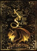 A Kiss of Fire and Snow (eBook, ePUB)