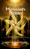 Messiah Node (AngeLINK, #3) (eBook, ePUB)