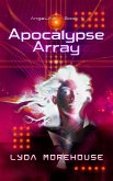 Apocalypse Array (AngeLINK, #4) (eBook, ePUB)