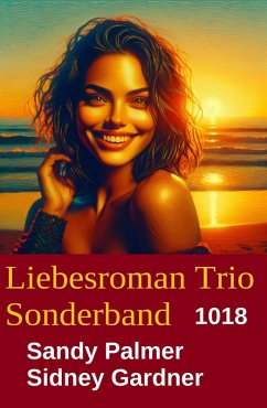 Cover Liebesroman Trio Sonderband 1018 (eBook, ePUB)