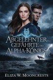Abgelehnter Gefährte Des Alpha-Königs (eBook, ePUB)