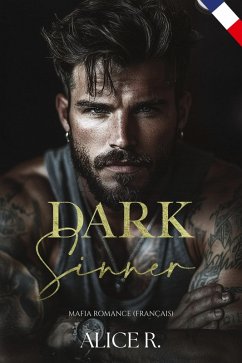 Cover Dark Sinner: Mafia Romance (Français) (eBook, ePUB)