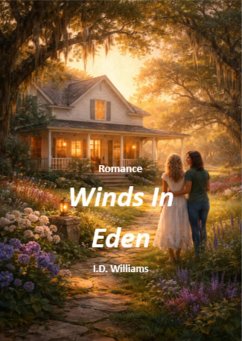 Winds In Eden (Lady Files, #3) (eBook, ePUB) - Williams, I. D.