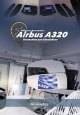 Airbus A320 Formation sur simulateur (Aviation) (eBook, ePUB)