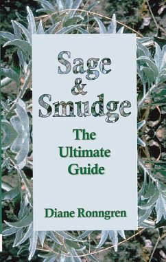 Cover Sage & Smudge: The Ultimate Guide (eBook, ePUB)