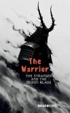 The Warrior: The Stranger And The Demon Blade (eBook, ePUB)