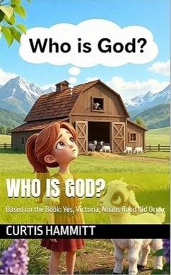 Cover Who is God? (Yes, Victoria Children's books, #1) (eBook, ePUB)