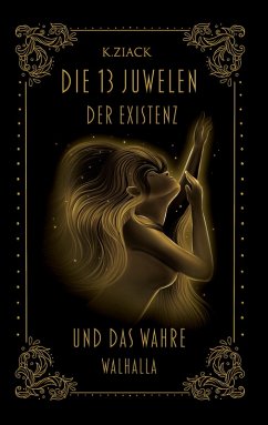 Die 13 Juwelen der Existenz (eBook, ePUB)
