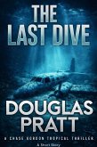 The Last Dive (A Chase Gordon Tropical Thriller) (eBook, ePUB)