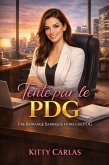 Tenté par le PDG (eBook, ePUB)