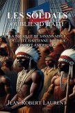 Les Soldats Oubliés d'Haïti: La Bataille de Savannah et le Combat Haïtien pour la Liberté Américaine (eBook, ePUB)