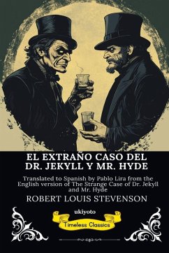 Cover EL EXTRAÑO CASO DEL DR. JEKYLL Y MR. HYDE   Spanish Version of The Strange Case of Dr Jekyll and Mr Hyde