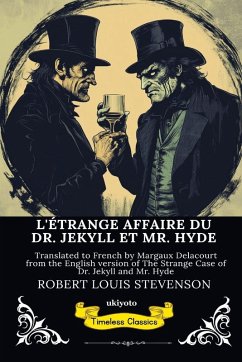 Cover L'ÉTRANGE AFFAIRE DU DR. JEKYLL ET MR. HYDE   French Version of The Strange Case of Dr Jekyll and Mr Hyde