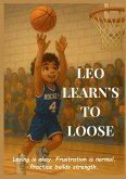Leo Learn's to Lose