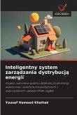 Inteligentny system zarz¿dzania dystrybucj¿ energii