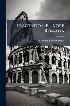 Cover Tractatio de Uxore Romana