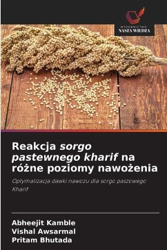Cover Reakcja sorgo pastewnego kharif na ró¿ne poziomy nawo¿enia