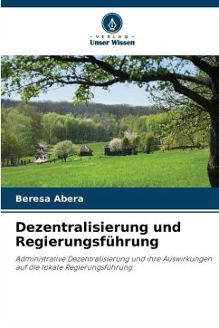 Dezentralisierung und Regierungsführung - Abera, Beresa