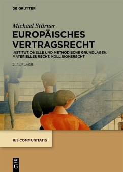 Europäisches Vertragsrecht - Stürner, Michael