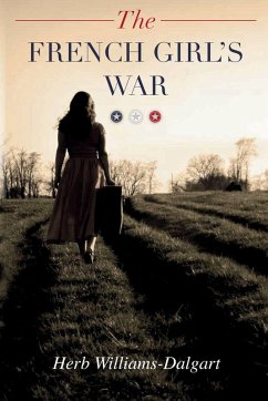 The French Girl's War - Williams-Dalgart, Herb