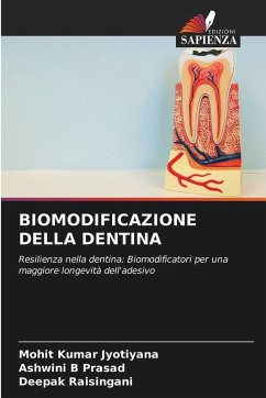 Cover BIOMODIFICAZIONE DELLA DENTINA