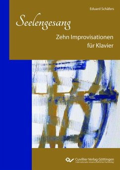 Cover Seelengesang Zehn Improvisationen für Klavier