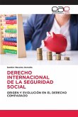DERECHO INTERNACIONAL DE LA SEGURIDAD SOCIAL