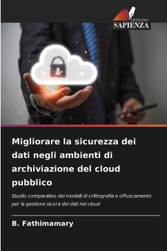 Cover Migliorare la sicurezza dei dati negli ambienti di archiviazione del cloud pubblico
