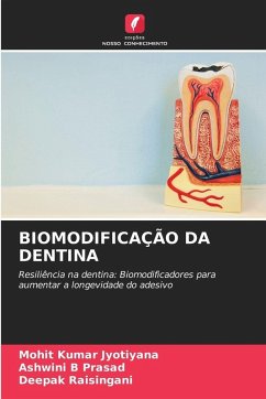 Cover BIOMODIFICAÇÃO DA DENTINA