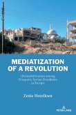 Mediatization of a Revolution