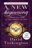 A New Beginning (Large Print Edition)