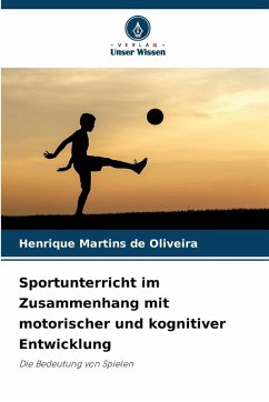 Cover Sportunterricht im Zusammenhang mit motorischer und kognitiver Entwicklung