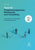 Tools für Projektmanagement Workshops und Consulting