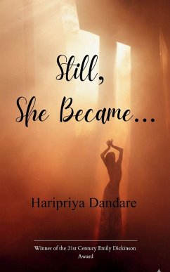 Cover Still, She Became... A Poetry Collection