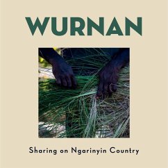 Cover Wurnan: Sharing on Wilinggin Country (eBook, ePUB)