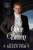 Once Bitten (My Sweet Scoundrel, #2) (eBook, ePUB)