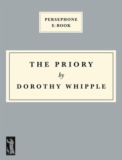 The Priory (eBook, ePUB) - Whipple, Dorothy