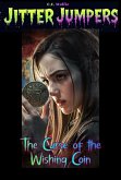 The Curse of the Wishing Coin (Jitter Jumpers, #30) (eBook, ePUB)