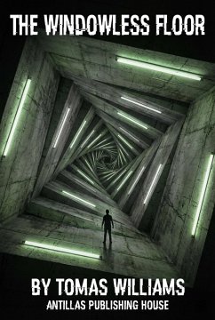 The Windowless Floor (eBook, ePUB) - Williams, Tomas