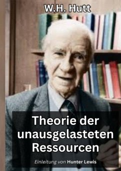 Theorie der unausgelasteten Ressourcen