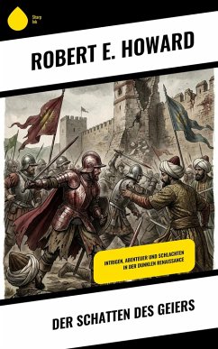 Der Schatten des Geiers (eBook, ePUB) - Howard, Robert E.