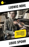 Louis Spohr (eBook, ePUB)